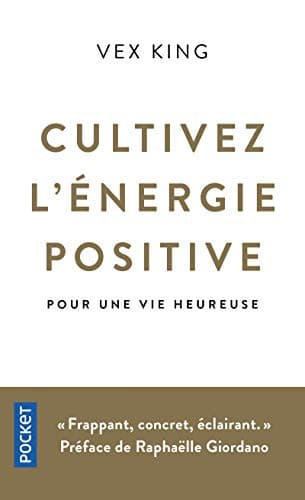 Cover of Cultivez l'énergie positive - Pour une vie heureuse