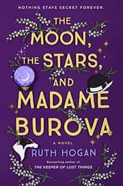 Cover of The Moon, the Stars, and Madame Burova