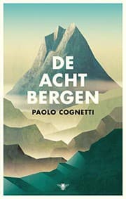 Cover of De acht bergen