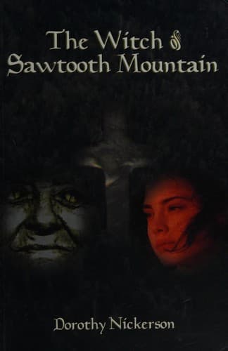 Cover of The Witch of Sawtooth Mountain