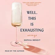 Cover of Well, This Is Exhausting