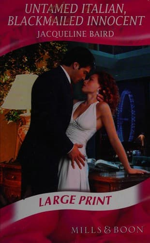 Cover of Untamed Italian, blackmailed innocent