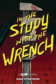 Cover of In the Study with the Wrench