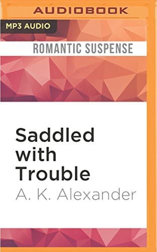 Cover of Saddled with Trouble