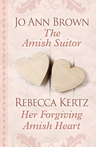 Cover of Amish Suitor and Her Forgiving Amish Heart