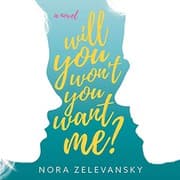 Cover of Will You Won't You Want Me? Lib/E