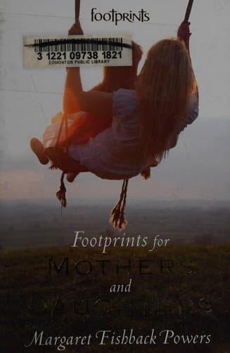 Cover of Footprints for Mothers and Daughters