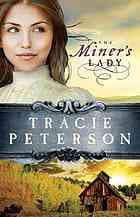 Cover of The miner's lady