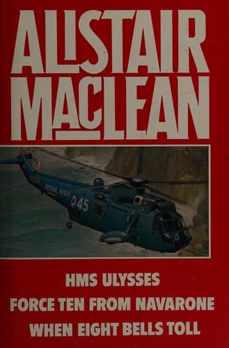 Cover of HMS Ulysses ; Force Ten from Navarone ; When eight bells toll