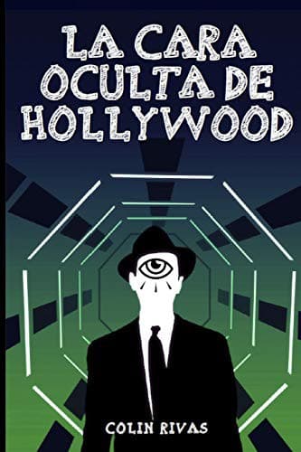 Cover of LA CARA OCULTA DE HOLLYWOOD