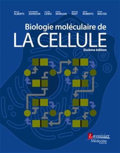Cover of Biologie moléculaire de la cellule