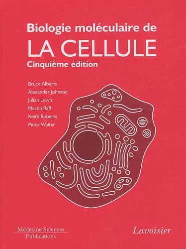 Cover of BIOLOGIE MOLECULAIRE DE LA CELLULE LIVRE DE COURS