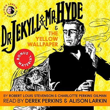Cover of Dr. Jekyll and Mr. Hyde & the Yellow Wallpaper