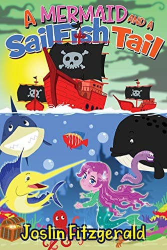 Cover of A Mermaid And A Sailfish Tail