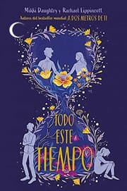 Cover of Todo este tiempo / All This Time
