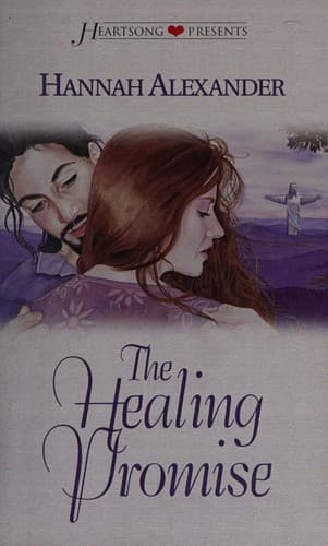 Cover of The Healing Promise (Heartsong Presents #274)