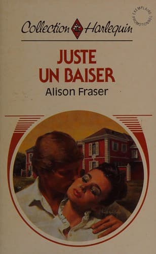 Cover of Juste un baiser ...