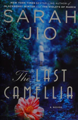 Cover of The Last Camellia