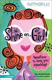 Cover of Shine on, girl!