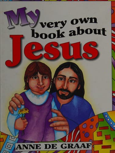 Cover of My very own book about Jesus
