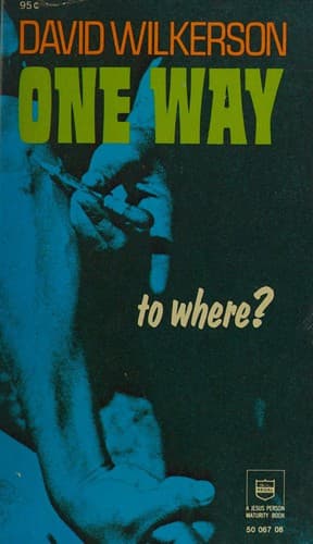 Cover of One way to where?