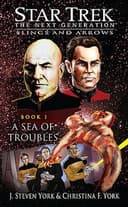 Cover of Star Trek The Next Generation - Slings and Arrows - A Sea of Troubles