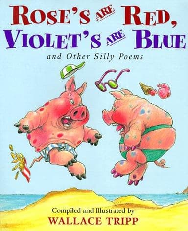 Cover of Rose's Are Red, Violet's Are Blue