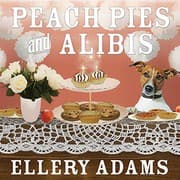 Cover of Peach Pies and Alibis