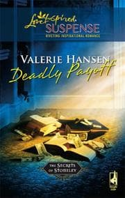 Cover of Deadly Payoff (The Secrets of Stoneley, Book 5)