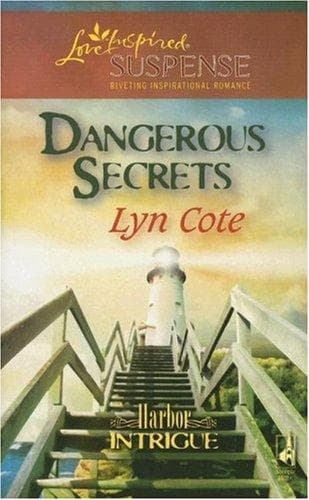 Cover of Dangerous Secrets (Harbor Intrigue Series #3)