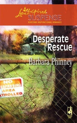 Cover of Desperate Rescue (Steeple Hill Love Inspired Suspense)