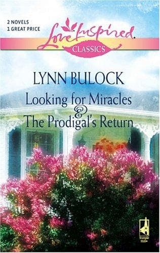 Cover of Looking for Miracles/The Prodigal's Return