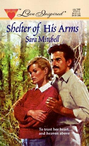 Cover of Shelter Of His Arms (Love Inspired , No 31)
