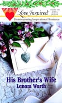 Cover of His Brother'S Wife (Love Inspired, No. 82)