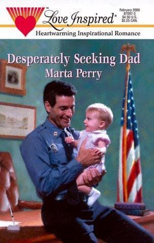 Cover of Desperately Seeking Dad (Hometown Heroes Series #1)