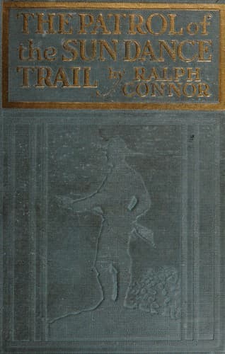 Cover of The patrol of the Sun Dance Trail