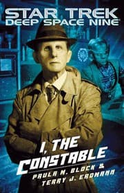 Cover of Star Trek Deep Space Nine - I, The Constable