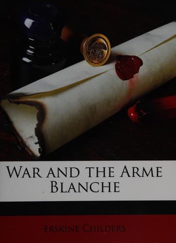 Cover of War and the arme blanche