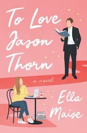Cover of To Love Jason Thorn