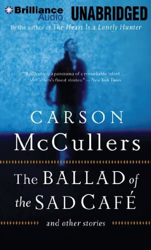 Cover of The Ballad of the Sad Café