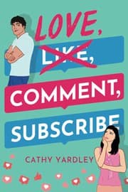 Cover of Love, Comment, Subscribe