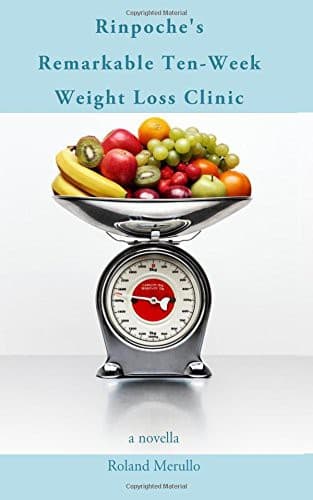 Cover of Rinpoche's Remarkable Ten-Week Weight Loss Clinic
