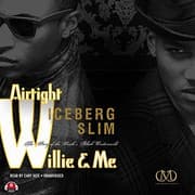 Cover of Airtight Willie & Me Lib/E