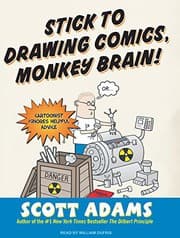 Cover of Stick to Drawing Comics, Monkey Brain!