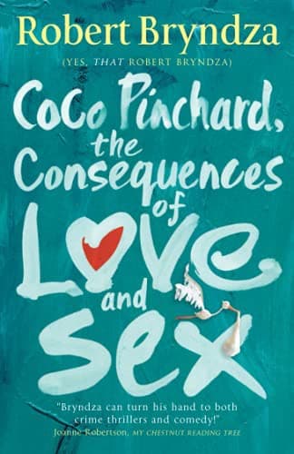 Cover of Coco Pinchard, the Consequences of Love and Sex