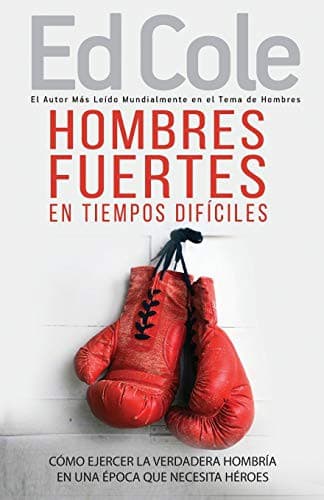 Cover of Hombres fuertes en tiempos difíciles