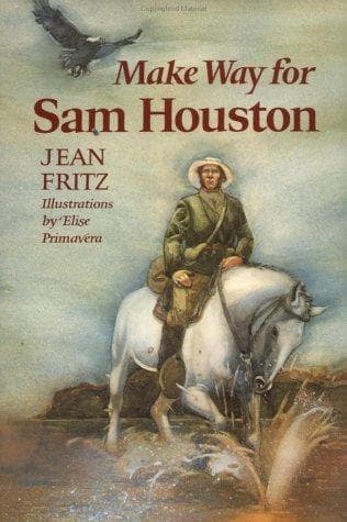 Cover of Make Way for Sam Houston (Unforgettable Americans)