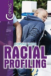 Cover of Coping with Racial Profiling