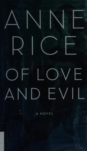 Cover of Of Love and Evil