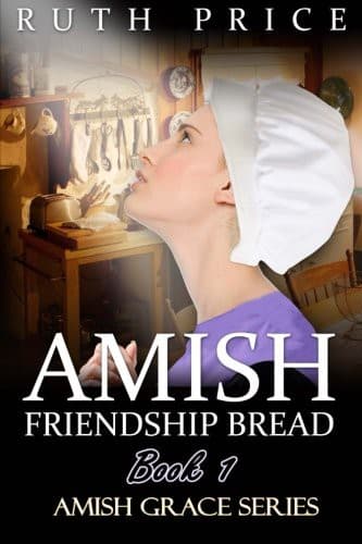 Cover of Amish Friendship Bread Book 1